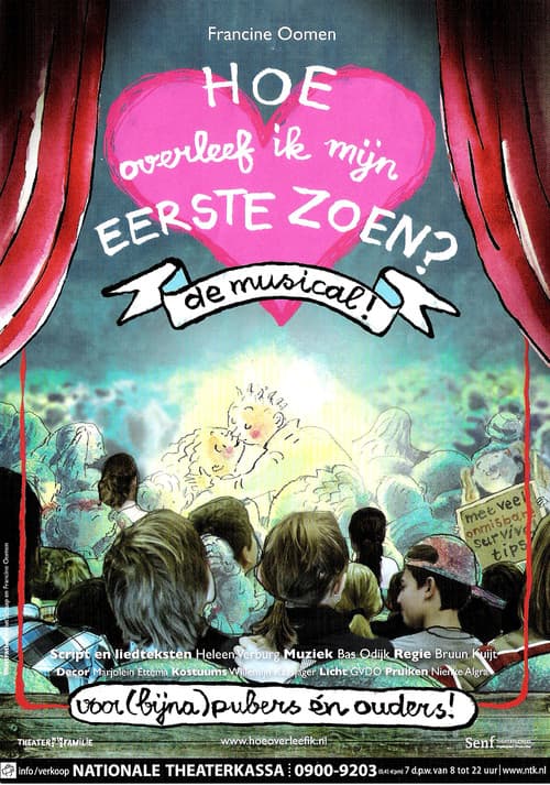 Постер: Hoe Overleef Ik Mijn Eerste Zoen?: De Musical