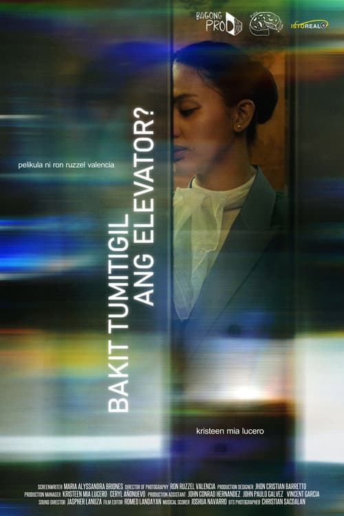 Постер: Bakit Tumigil Ang Elevator?