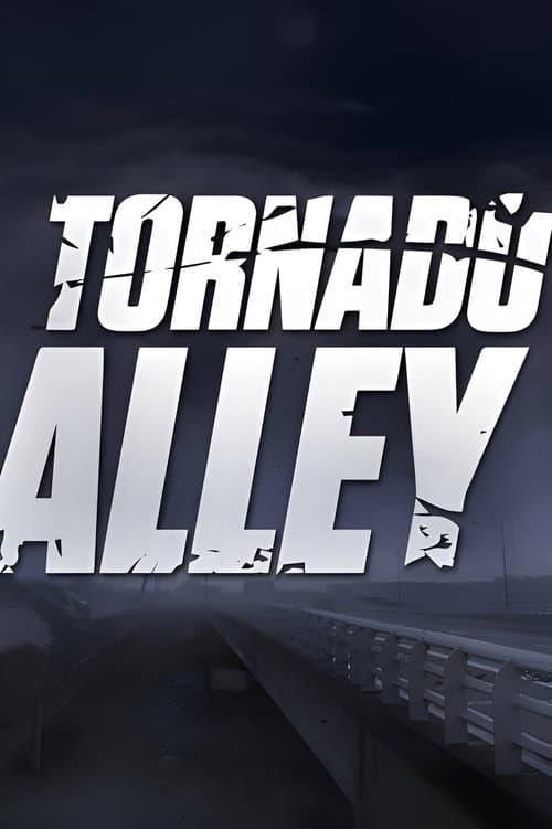 Постер: Tornado Alley