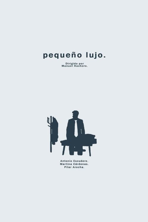 Постер: pequeño lujo.