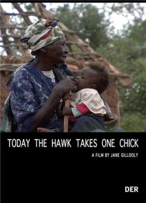 Постер: Today the Hawk Takes One Chick
