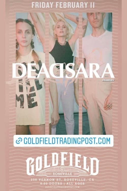 Постер: Dead Sara - Live at the Goldfield - Roseville, CA