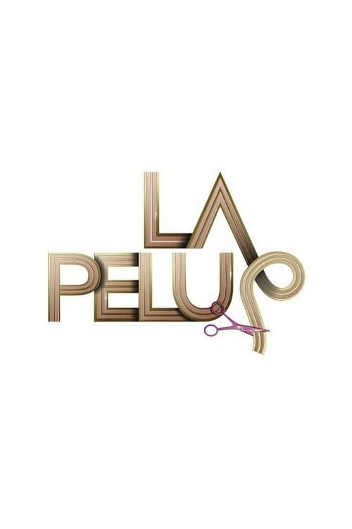 Постер: La Pelu