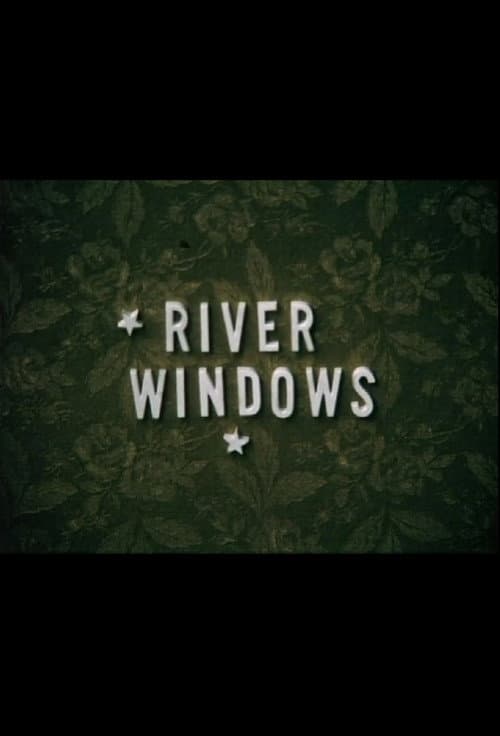 Постер: River Windows
