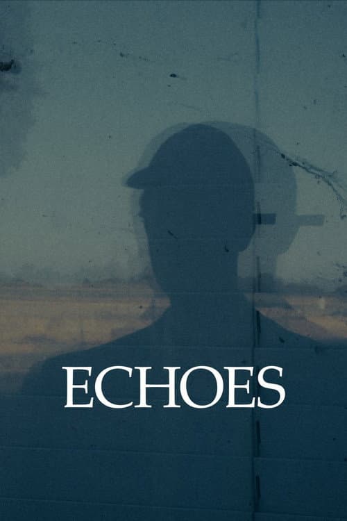 Постер: Echoes
