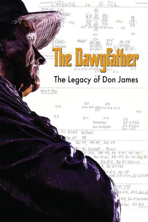 Постер: The Dawgfather: The Legend of Don James