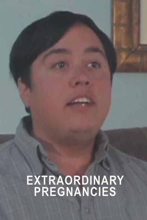 Постер: Extraordinary Pregnancies