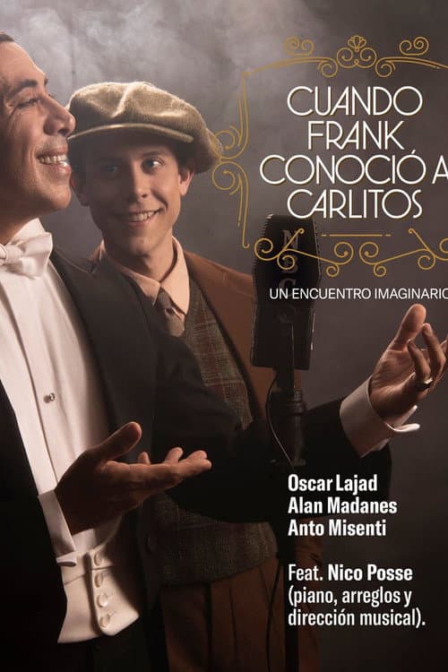 Постер: Cuando Frank conoció a Carlitos