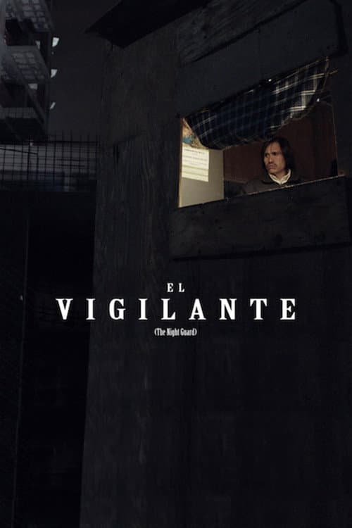 Постер: El Vigilante