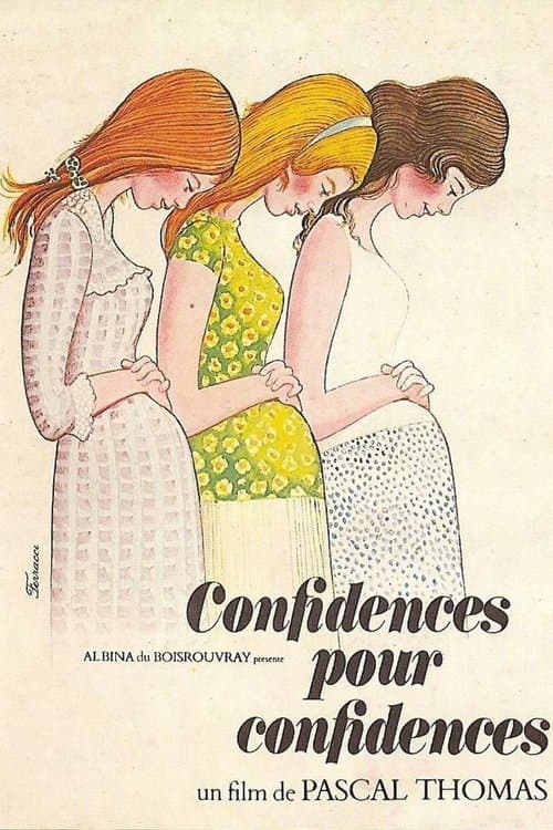 Постер: Confidences pour confidences