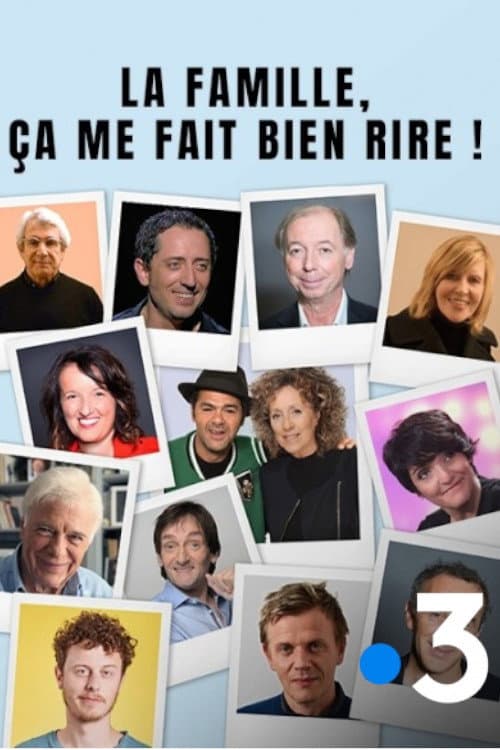 Постер: La famille, ça me fait bien rire !