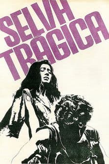 Постер: Selva Trágica