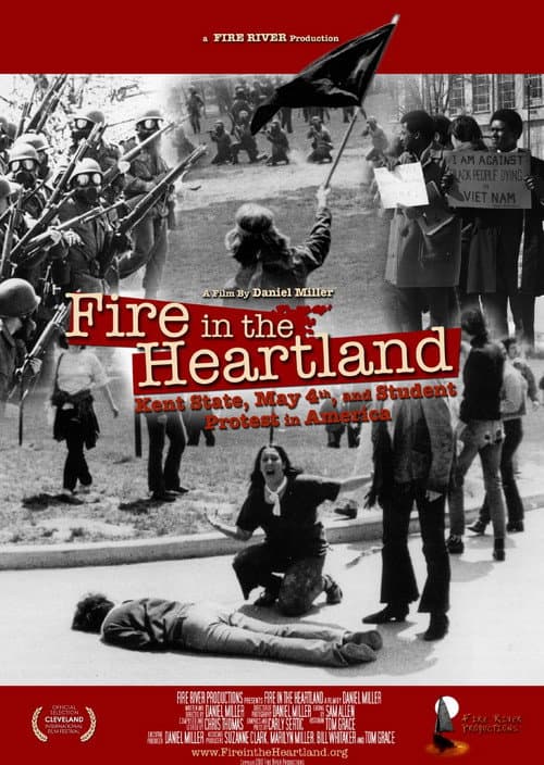 Постер: Fire in the Heartland: Kent State, May 4, and Student Protest in America