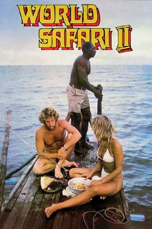Постер: World Safari II:  The Final Adventure