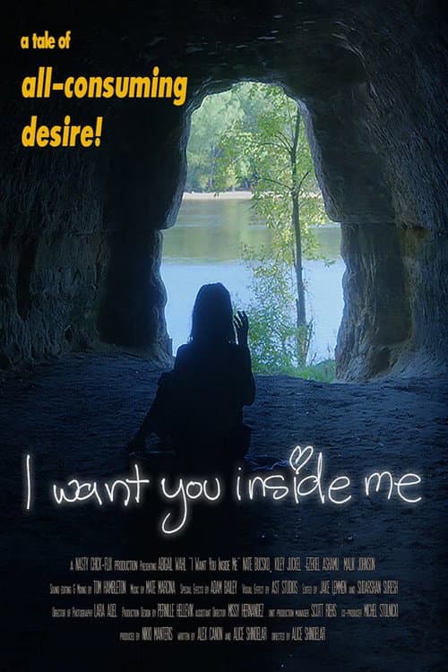 Постер: I Want You Inside Me