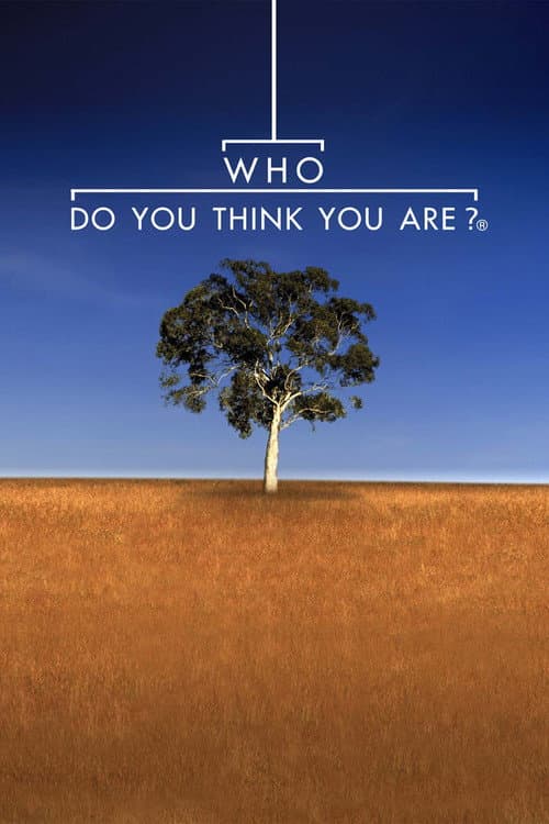 Постер: Who Do You Think You Are?