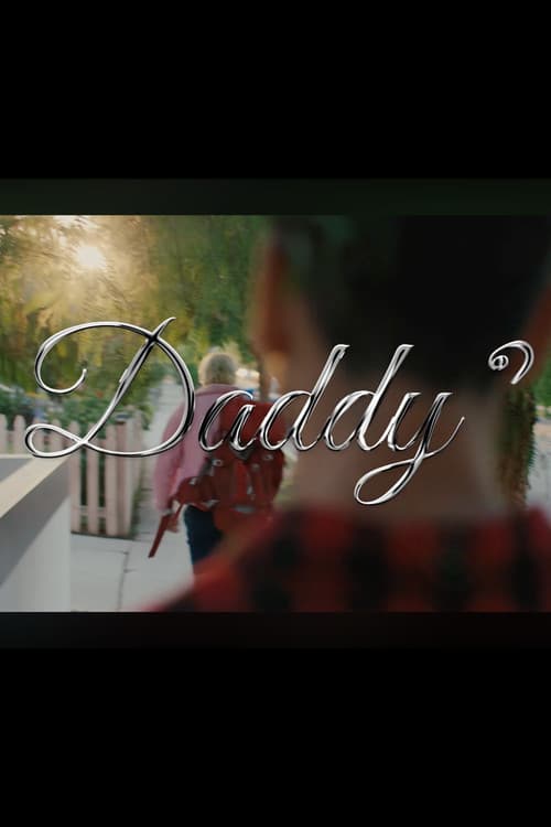 Постер: Daddy?