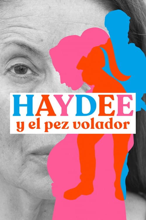 Постер: Haydee y el pez volador