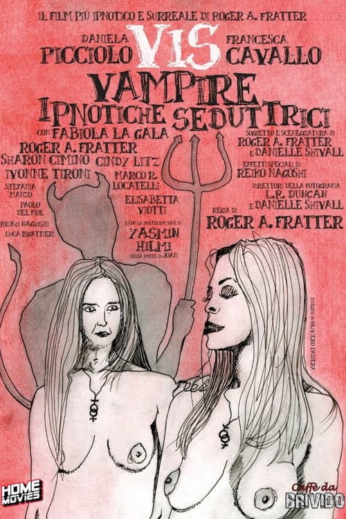 Постер: VIS - Vampire ipnotiche seduttrici