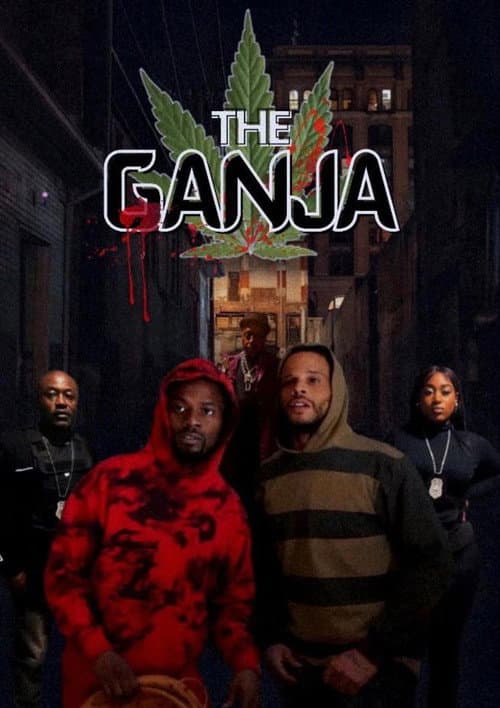 Постер: The Ganja