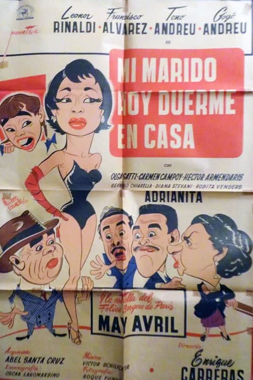 Постер: Mi marido hoy duerme en casa