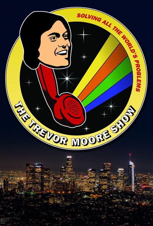 Постер: The Trevor Moore Show