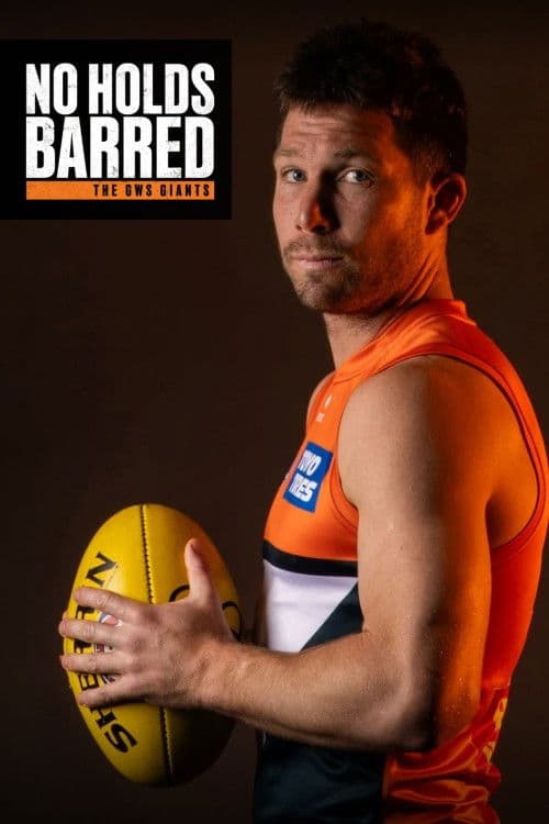 Постер: No Holds Barred: The GWS Giants