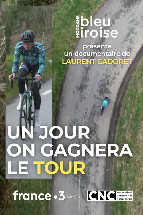 Постер: Un Jour on Gagnera le Tour