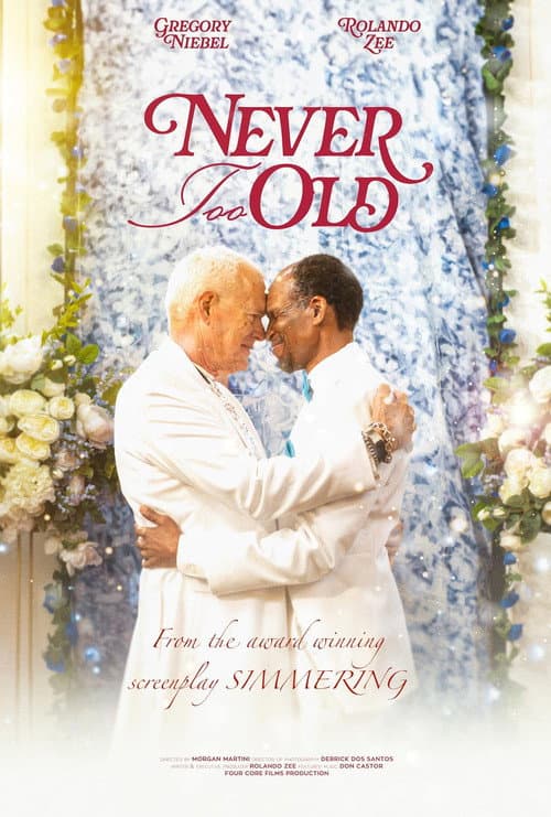 Постер: Never Too Old