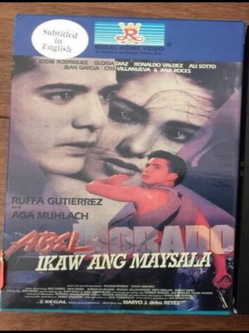 Постер: Abel Morado: Ikaw Ang May Sala