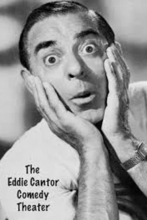 Постер: The Eddie Cantor Comedy Theater