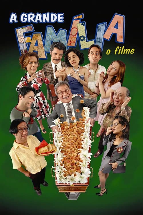 Постер: A Grande Família: O Filme