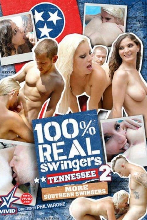 Постер: 100% Real Swingers: Tennessee 2