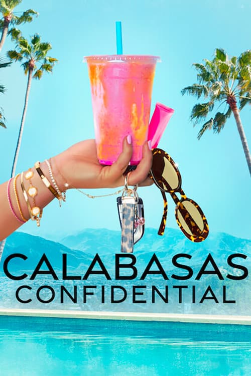 Постер: Calabasas Confidential