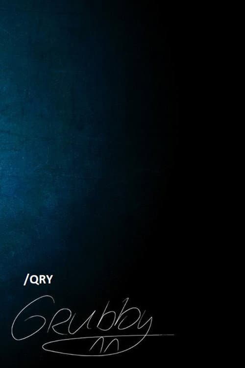 Постер: QRY Grubby