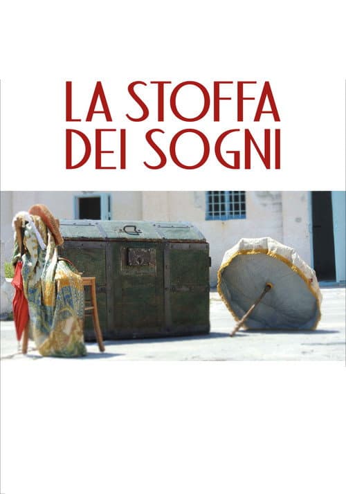 Постер: La stoffa dei sogni