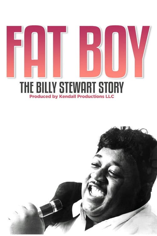 Постер: Fat Boy: The Billy Stewart Story