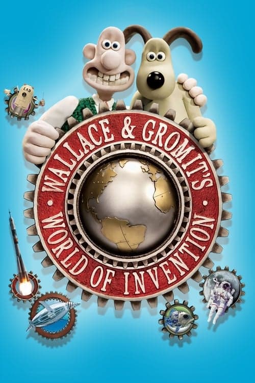 Постер: Wallace & Gromit's World of Invention