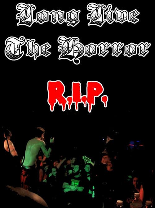 Постер: Long Live The Horror