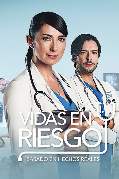 Постер: Vidas en riesgo