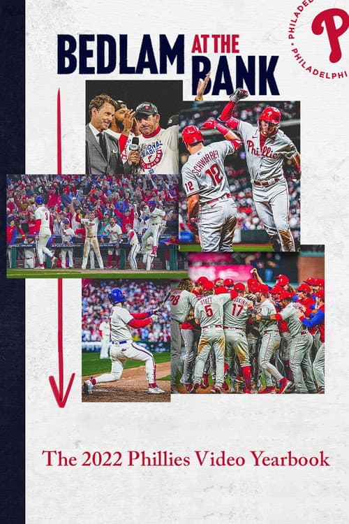 Постер: Bedlam At The Bank: The 2022 Phillies Yearbook