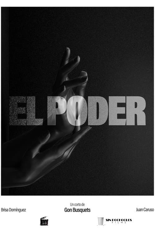Постер: El Poder