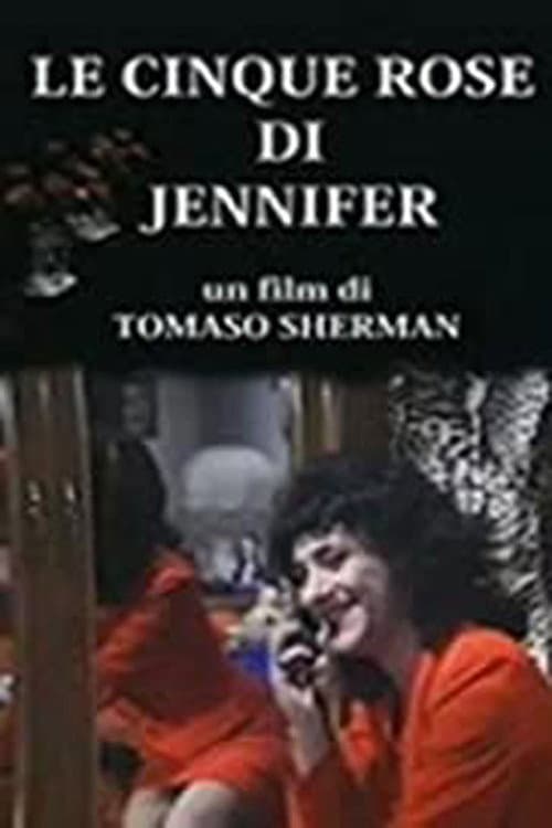 Постер: Le Cinque Rose di Jennifer