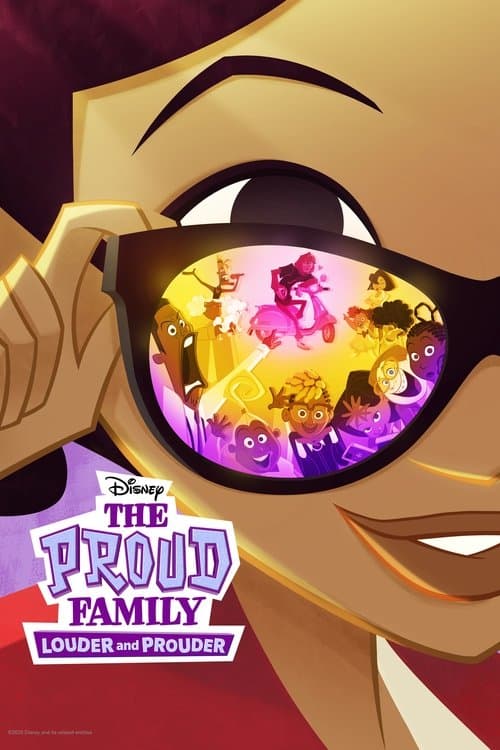 Постер: The Proud Family: Louder and Prouder
