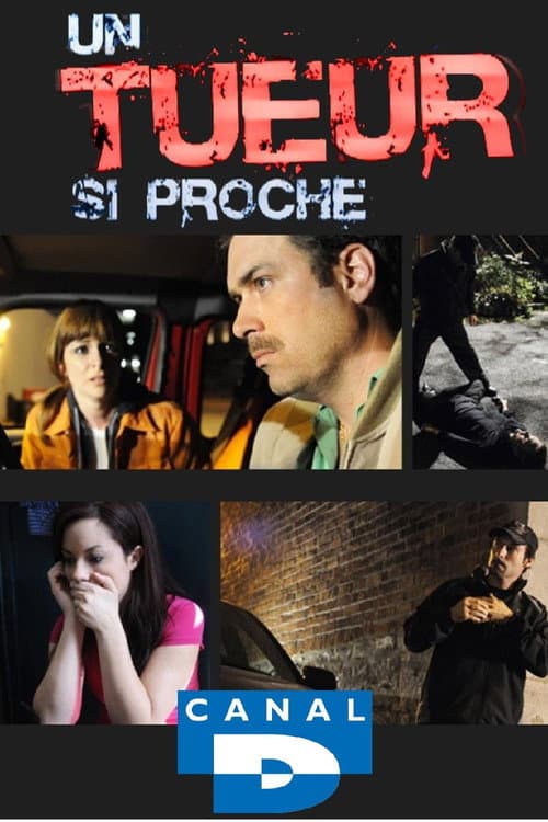 Постер: Un tueur si proche