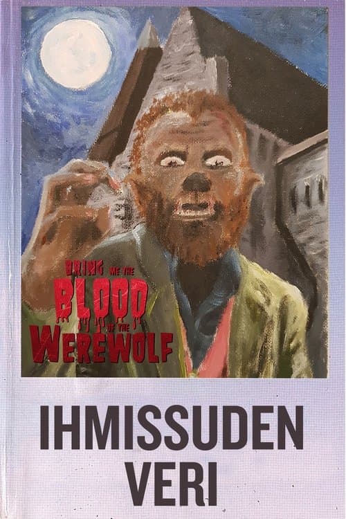 Постер: Video Cop: Bring Me the Blood of the Werewolf