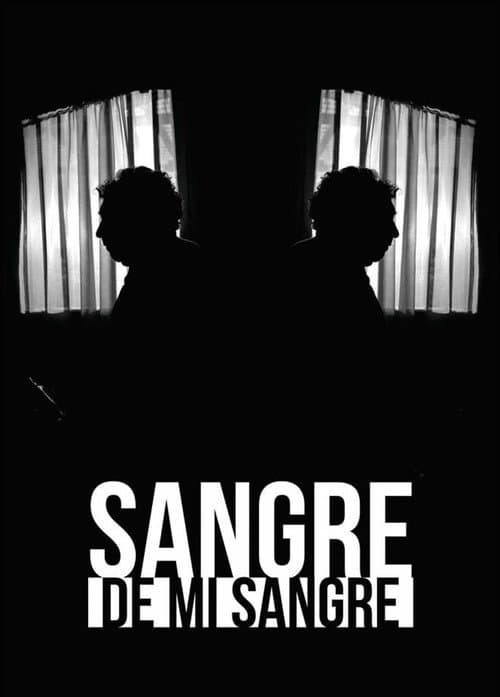 Постер: Sangre de mi sangre