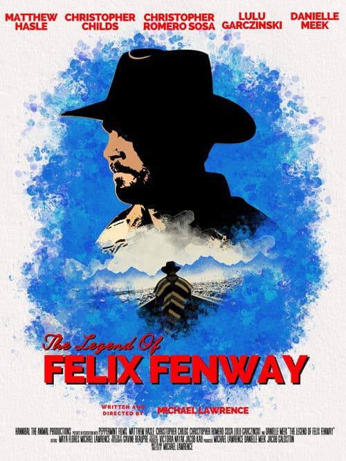 Постер: The Legend of Felix Fenway