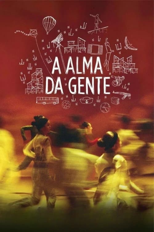 Постер: A Alma da Gente