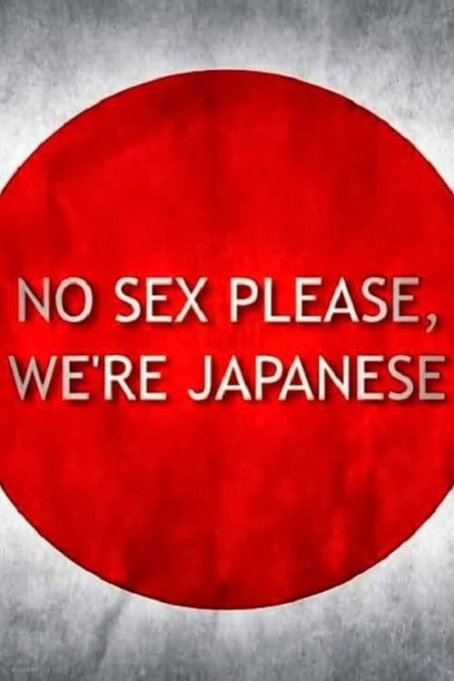 Постер: No Sex Please, We're Japanese